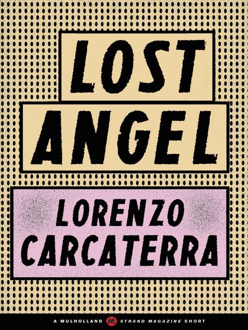 Title details for Lost Angel by Lorenzo Carcaterra - Available